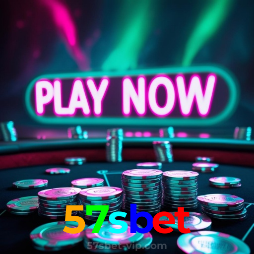 57sbet：Em cada giro, uma chance de vitória nas nossas slots online!