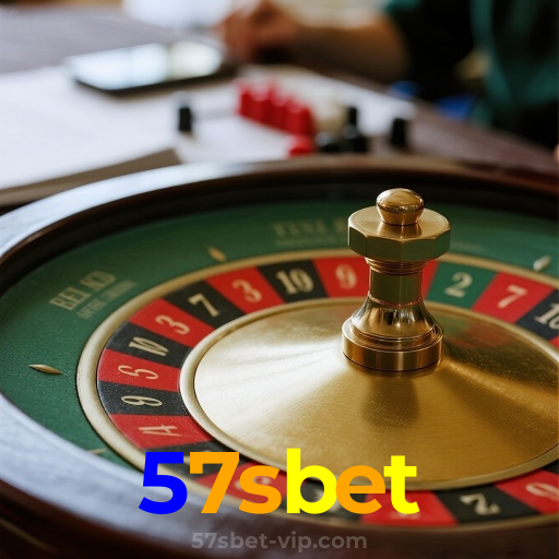 57sbet：Jogue nas nossas roletas e ganhe prêmios incríveis!